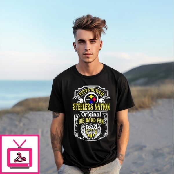 Pittsburgh Steelers Nation Original Die Hard Fan T-Shirt