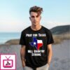 Pray For Texas Hill Country Strong Map T-Shirt