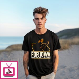 Sage For Iowa Not The Billionaires T-Shirt