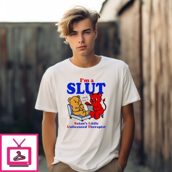 Slut Satan’S Little Unlicensed Therapist T-Shirt