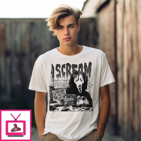 Someone Is Playing A Deadly Game, Someone Who Has Seen Way 100 Many Scary Movies Ghost T-Shirt