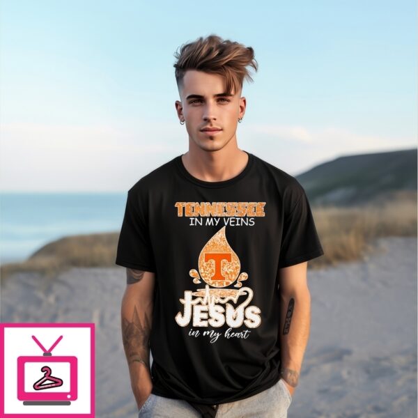 Tennessee Vols In My Veins Jesus In My Heart T-Shirt