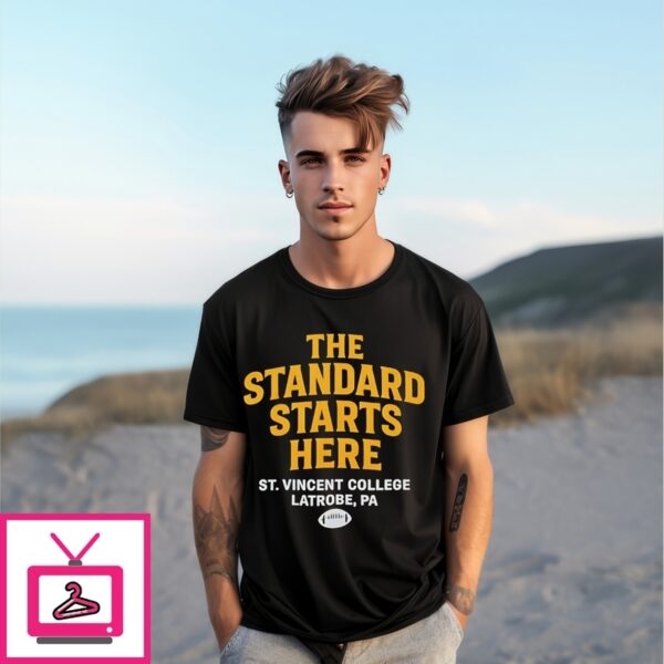 The Standard Starts Here Pittsburgh Football T-Shirt