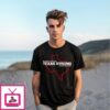 Though The Waters Rise Texas Strong Our Faith Stands Firm Map T-Shirt