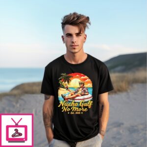 Trump Nacho Gulf No More Est 2025 T-Shirt