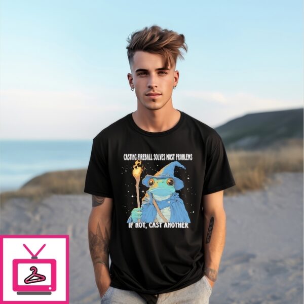 Wizard Casting Fireball Solves Most Problems If Not Cast Another T-Shirt
