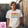 Zohran Mamdani The Name Is Mamdani T-Shirt