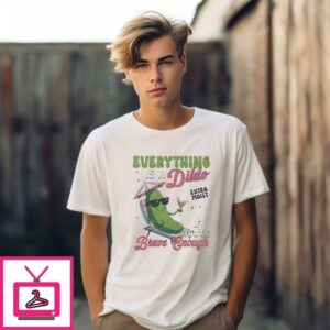 Anything’S A Dildo If You’Re Brave Enough Plants T-Shirt