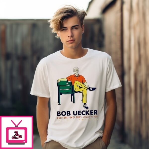 Bob Uecker A Celebration Of Bob’S Life August 25 2025 T-Shirt
