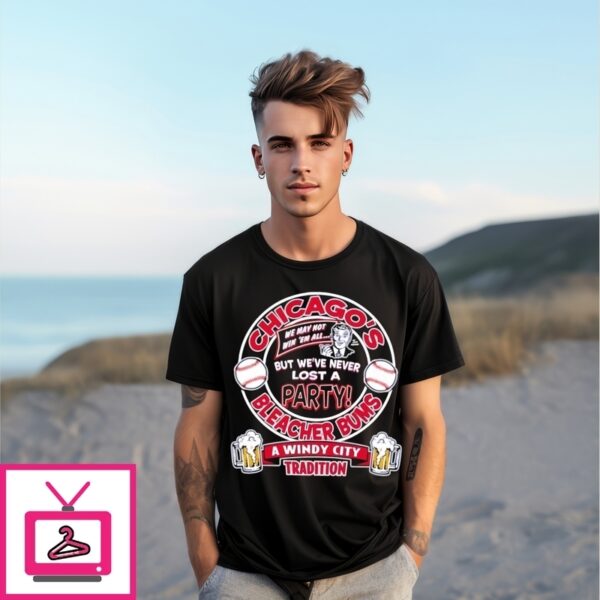 Chicago Pro Baseball Apparel Unlicensed Chicago Gear Chicago’S Bleacher Bums T-Shirt