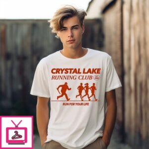Crystal Lake Running Club Run For Your Life Est 1980 T-Shirt