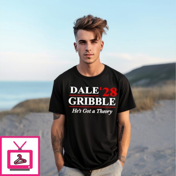 Dale Gribble 28 He’S Got A Theory T-Shirt