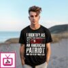 I Identify As An American Patriot Gun Flag T-Shirt