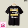 It’S All About The Cubs For Baseball And The Packers For Football T-Shirt