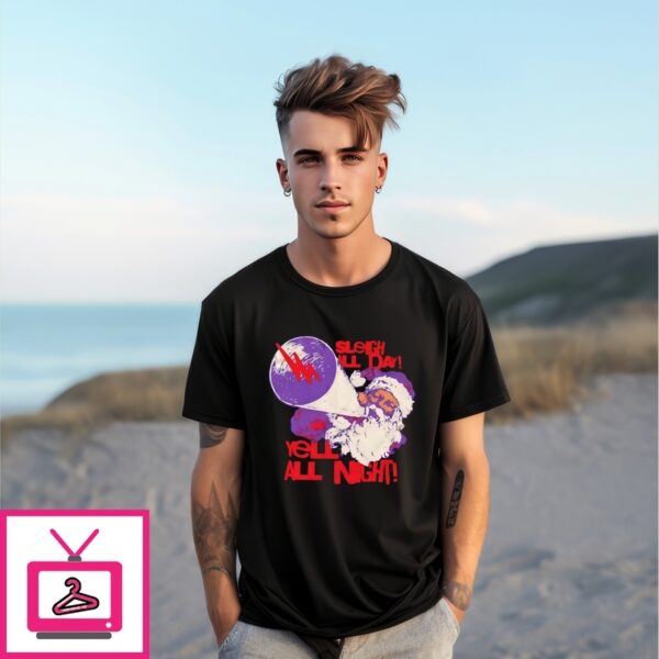 Santa Sleigh All Day Tell All Night Christmas T-Shirt
