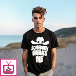Somebody Shake Me Cowboy Hat T-Shirt