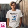 Stitch One Thing I Hate More Than Is A Liar That Thinks I’M Freaking Stupid T-Shirt