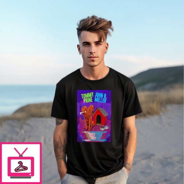 Tommy Prine And John R Miller Tour 2025 Dates Dog T-Shirt