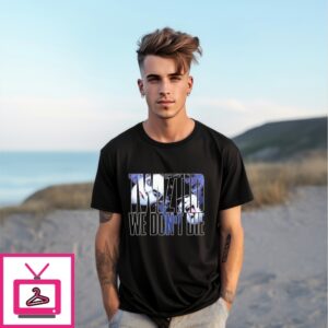 Twiztid We Don’T Die T-Shirts