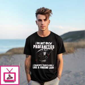 Wolf I Do Not Spew Profanities I Enunciate Them Clearly Like A Fucking Lady T-Shirt