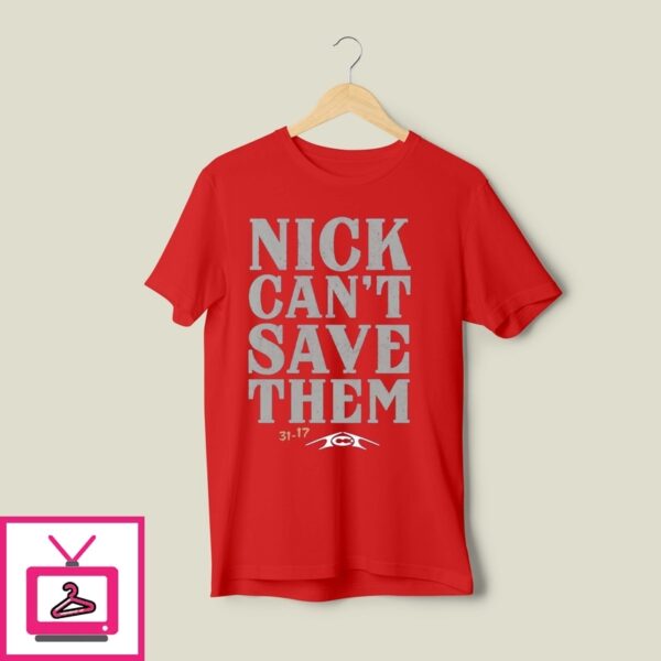 Alabama Nick Can’T Save Them T-Shirt