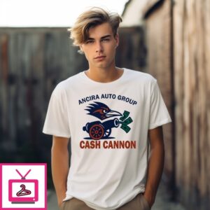 Ancira Auto Group Cash Cannon T-Shirt Ancira Auto Group Cash Cannon T-Shirt