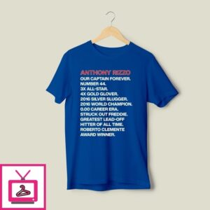 Anthony Rizzo Our Captain Forever T-Shirt Anthony Rizzo Our Captain Forever T-Shirt