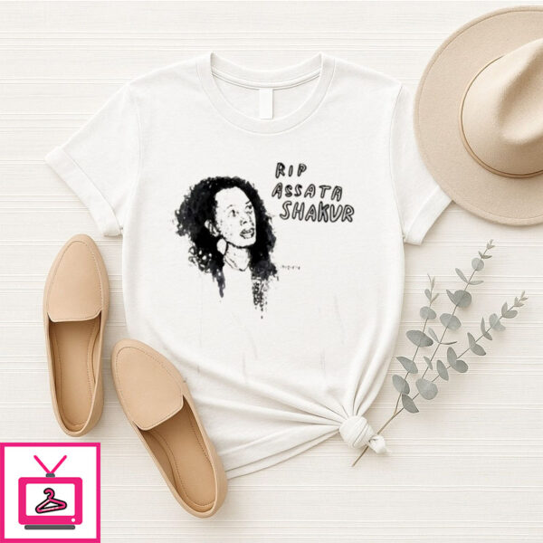 Assata Shakur Rip T-Shirt