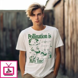 Bee Pollination Is Party Time Vintage T-Shirt Bee Pollination Is Party Time Vintage T-Shirt