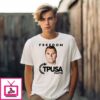 Charlie Kirk Freedom Tpusa Faith T-Shirt