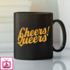 Cheers Queers Mug