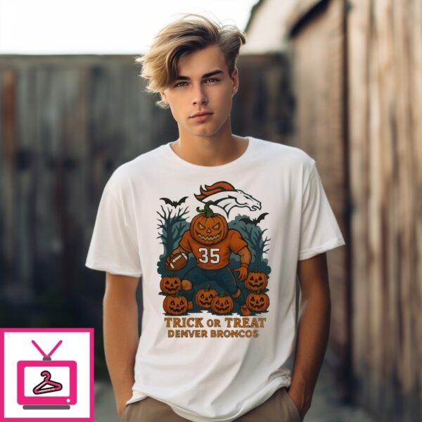 Denver Broncos Pumpkin Player Trick Or Treat Halloween 2025 T-Shirt