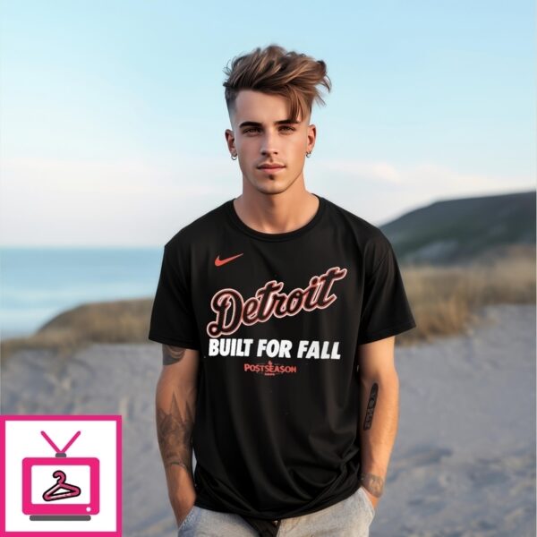 Detroit Tigers  2025 Mlb Postseason Buil For Fall T-Shirt