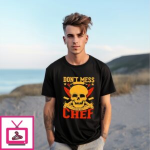 Don’T Mess With The Chef Skull Kitchen Halloween T-Shirt