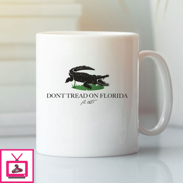 Don’T Tread On Florida Mug