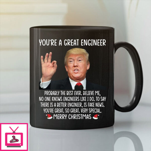 Donald Trump You’Re A Great Engineer Merry Christmas Mug