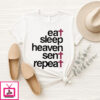 Eat Sleep Heaven Sent Repeat T-Shirt