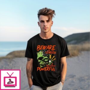 Frankenstein Beware For I Am Fearless 2025 T-Shirt