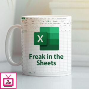 Freak In The Sheets Excel Coffee Mug Freak In The Sheets Excel Coffee Mug