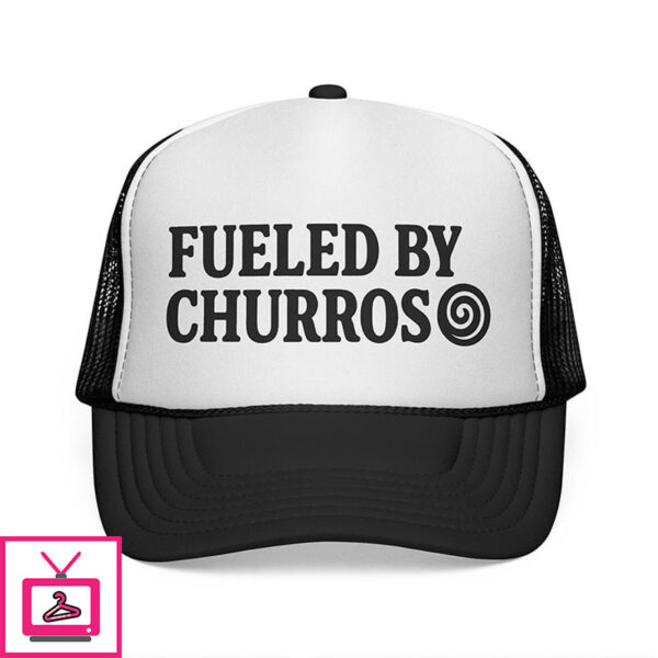 Fueled By Churros Trucker Cap