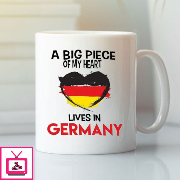 German Mug A Big Piece Of My Heart Lives In Germany Flag