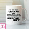 German Mug No Matter How Cold It Is Open Frische Luft