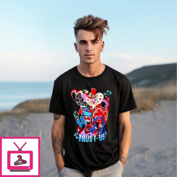 Hazbin Hotel Trust Us Anime T-Shirt