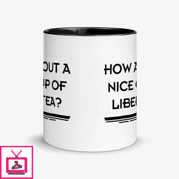 How About A Nice Cup Liber Tea Mug