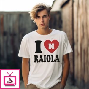 I Love Dylan Raiola Nebraska Cornhuskers Heart T-Shirt I Love Dylan Raiola Nebraska Cornhuskers Heart T-Shirt