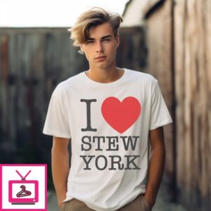 I Love Stew York T-Shirt I Love Stew York T-Shirt