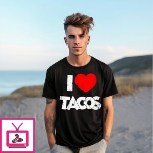 I Love Tacos Heart T-Shirt I Love Tacos Heart T-Shirt