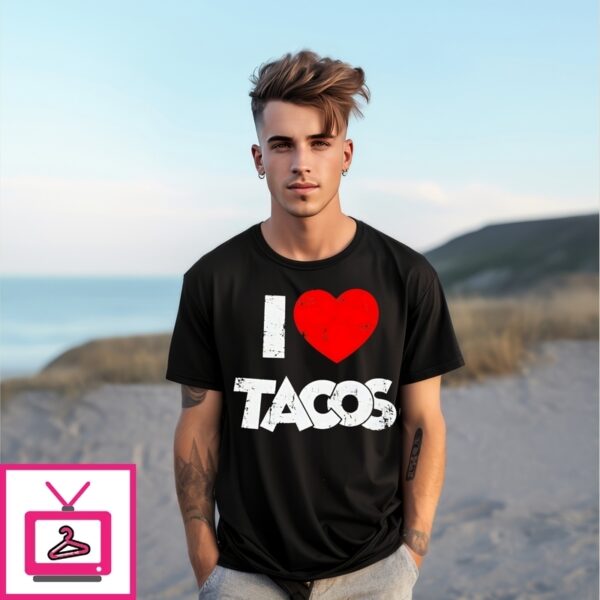 I Love Tacos Heart T-Shirt