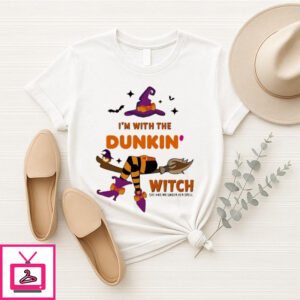I’M With The Dunkin’ Donuts Witch She Has Me Under Her Spell 2025 Halloween T-Shirt