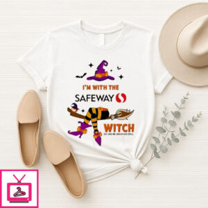 I’M With The Safeway Witch She Has Me Under Her Spell 2025 Halloween T-Shirt